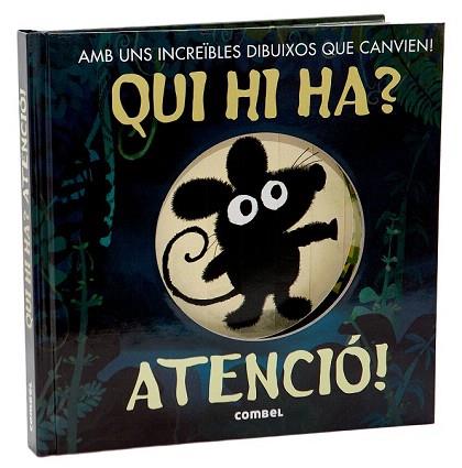 QUI HI HA ? ATENCIO ! PERSONATGES RATOLINS | 9788491010128 | HEGARTY, PATRICIA | Llibres Parcir | Librería Parcir | Librería online de Manresa | Comprar libros en catalán y castellano online
