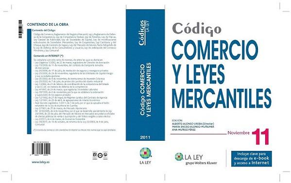 CODIGO DE COMERCIO Y LEYES MERCANTILES noviembre 11 | 9788481269444 | ALBERTO ALONSO UREBA DIRECTOR MARIA ENCISO ALONSO | Llibres Parcir | Librería Parcir | Librería online de Manresa | Comprar libros en catalán y castellano online