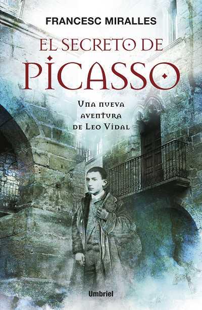 EL SECRETO DE PICASSO | 9788489367937 | FRANCESC MIRALLES | Llibres Parcir | Librería Parcir | Librería online de Manresa | Comprar libros en catalán y castellano online