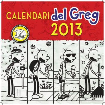 Calendari del Greg 2013 | 9788499328331 | Jeff Kinney | Llibres Parcir | Librería Parcir | Librería online de Manresa | Comprar libros en catalán y castellano online
