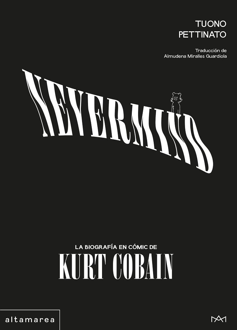 NEVERMIND: LA BIOGRAFÍA EN CÓMIC DE KURT COBAIN | 9788410435582 | PETTINATO, TUONO | Llibres Parcir | Llibreria Parcir | Llibreria online de Manresa | Comprar llibres en català i castellà online