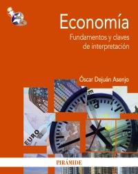 Economía | 9788436827286 | Dejuán Asenjo, Óscar | Llibres Parcir | Librería Parcir | Librería online de Manresa | Comprar libros en catalán y castellano online