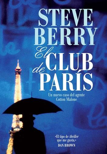 EL CLUB DE PARIS nuevo caso del agente Cotton Malone | 9788492682461 | BERRY STEVE | Llibres Parcir | Librería Parcir | Librería online de Manresa | Comprar libros en catalán y castellano online