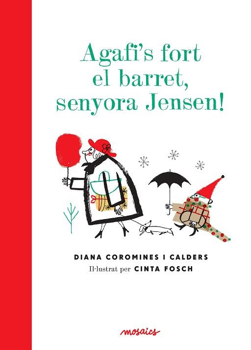 AGAFI'S FORT EL BARRET, SENYORA JENSEN | 9788494541612 | COROMINES CALDERS, DIANA | Llibres Parcir | Librería Parcir | Librería online de Manresa | Comprar libros en catalán y castellano online