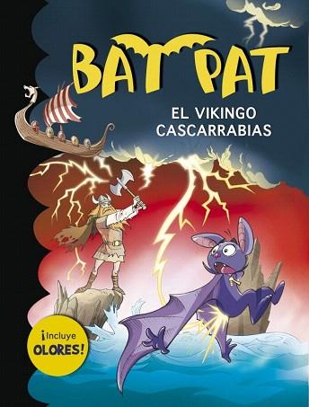 BAT PAT. EL VIKINGO CASCARRABIAS (INCLUYE OLORES) | 9788490430156 | PAVANELLO,ROBERTO | Llibres Parcir | Librería Parcir | Librería online de Manresa | Comprar libros en catalán y castellano online