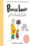 PRINCESS LOUISE AND THE NAMELESS DREAD (NO MORE WORRIES) | 9781789053630 | COOMBES DR SHARIE | Llibres Parcir | Librería Parcir | Librería online de Manresa | Comprar libros en catalán y castellano online