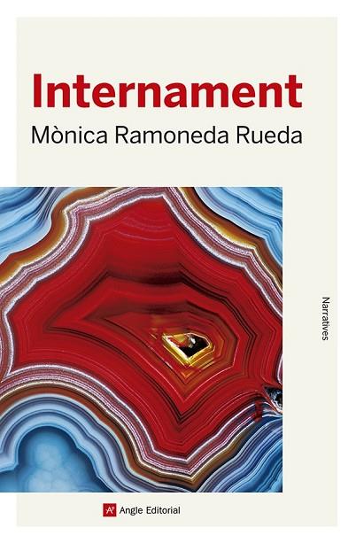 INTERNAMENT | 9788419017499 | RAMONEDA RUEDA, MÒNICA | Llibres Parcir | Librería Parcir | Librería online de Manresa | Comprar libros en catalán y castellano online