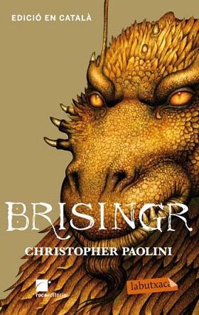 BRISINGR EDICIO CATALA LABUTXACA | 9788499303802 | CHRISTOPHER PAOLINI | Llibres Parcir | Llibreria Parcir | Llibreria online de Manresa | Comprar llibres en català i castellà online