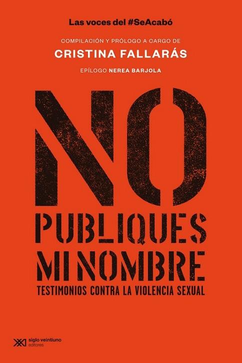 NO PUBLIQUES MI NOMBRE | 9788432321320 | FALLARAS CRISTINA (COMPILACION) | Llibres Parcir | Librería Parcir | Librería online de Manresa | Comprar libros en catalán y castellano online
