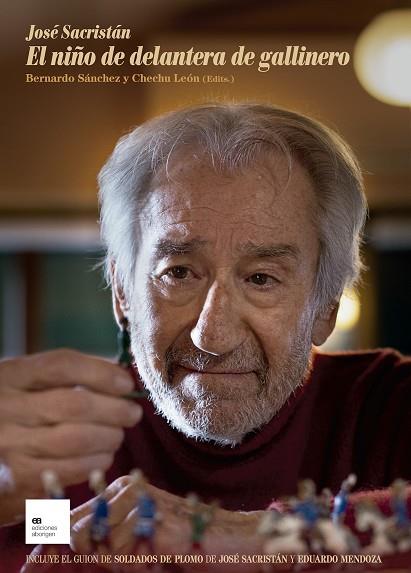 JOSÉ SACRISTÁN. EL NIÑO DE DELANTERA DE GALLINERO | 9788419689078 | SACRISTÁN, JOSÉ/MENDOZA, EDUARDO/LEÓN, CHECHU | Llibres Parcir | Llibreria Parcir | Llibreria online de Manresa | Comprar llibres en català i castellà online