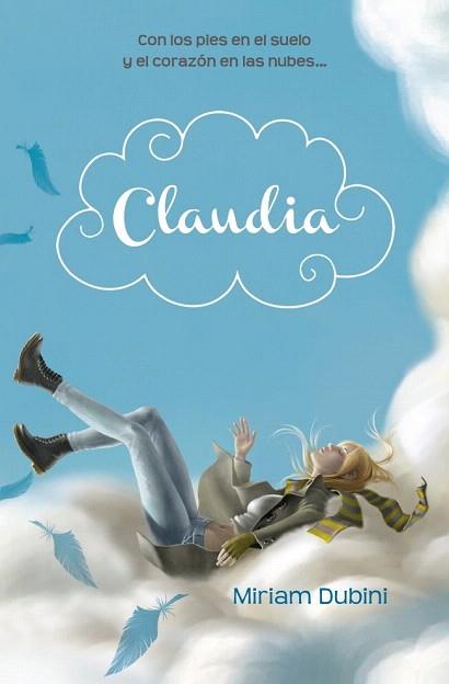 CLAUDIA | 9788415580416 | DUBINI,MIRIAM | Llibres Parcir | Llibreria Parcir | Llibreria online de Manresa | Comprar llibres en català i castellà online