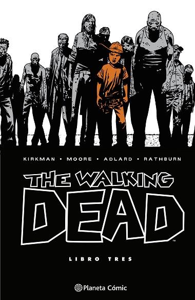 THE WALKING DEAD Nº 03/08 | 9788410471146 | KIRKMAN, ROBERT/ADLARD, CHARLIE | Llibres Parcir | Llibreria Parcir | Llibreria online de Manresa | Comprar llibres en català i castellà online