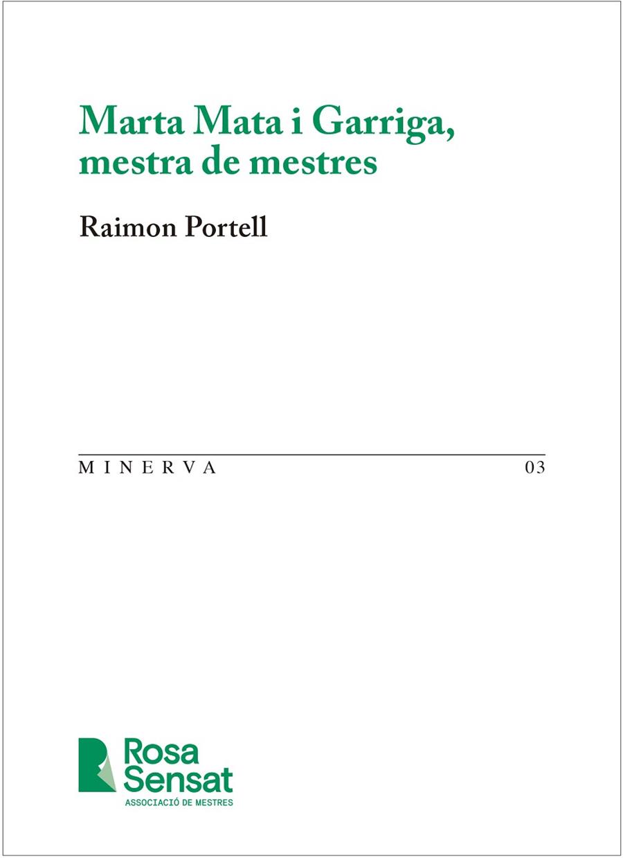 MARTA MATA I GARRIGA, MESTRA DE MESTRES | 9791399004540 | PORTELL, RAIMON | Llibres Parcir | Llibreria Parcir | Llibreria online de Manresa | Comprar llibres en català i castellà online