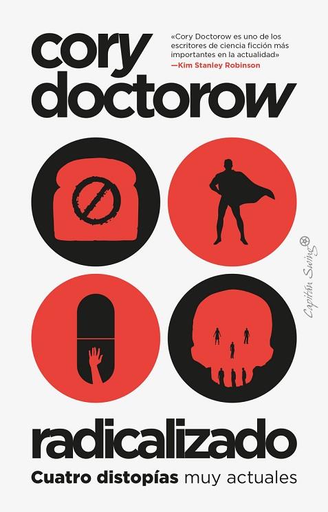 RADICALIZADO | 9788412554014 | DOCTOROW, CORY | Llibres Parcir | Librería Parcir | Librería online de Manresa | Comprar libros en catalán y castellano online