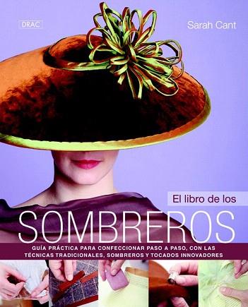 EL LIBRO DE LOS SOMBREROS | 9788498743548 | CANT, SARAH | Llibres Parcir | Librería Parcir | Librería online de Manresa | Comprar libros en catalán y castellano online