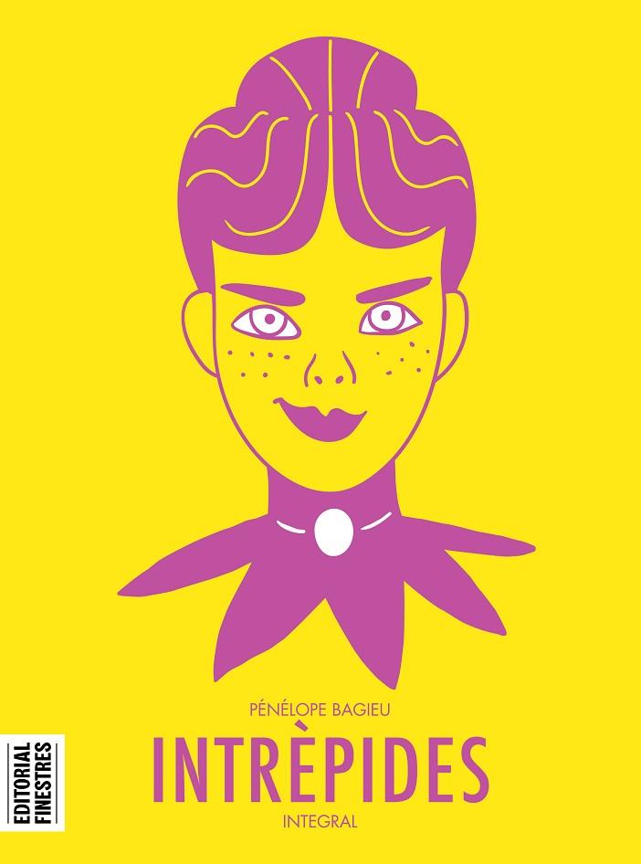 INTRÈPIDES | 9788412426106 | BAGIEU, PÉNÉLOPE | Llibres Parcir | Llibreria Parcir | Llibreria online de Manresa | Comprar llibres en català i castellà online