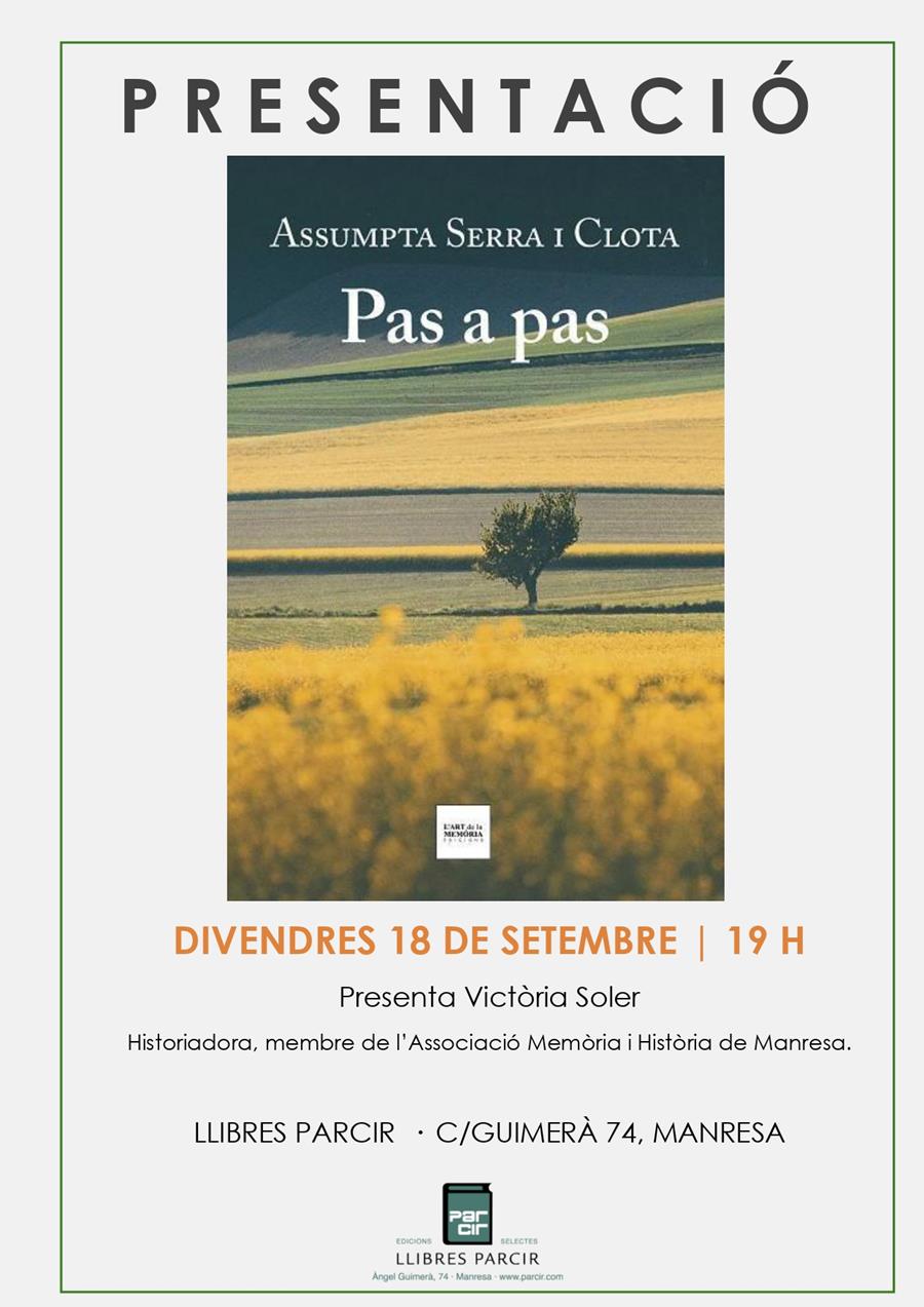 Presentació del llibre "Pas a pas", d'Assumpta Serra i Clota - Llibres Parcir | Llibreria Parcir | Llibreria online de Manresa | Comprar llibres en català i castellà online
