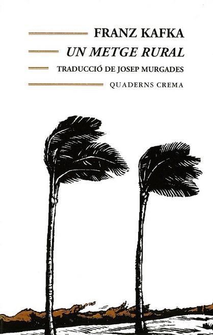 METGE RURAL | 9788477271437 | Franz KAFKA | Llibres Parcir | Librería Parcir | Librería online de Manresa | Comprar libros en catalán y castellano online