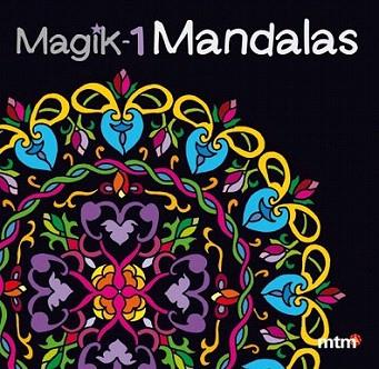 Magik Mandalas 1 | 9788415278351 | mtm | Llibres Parcir | Librería Parcir | Librería online de Manresa | Comprar libros en catalán y castellano online