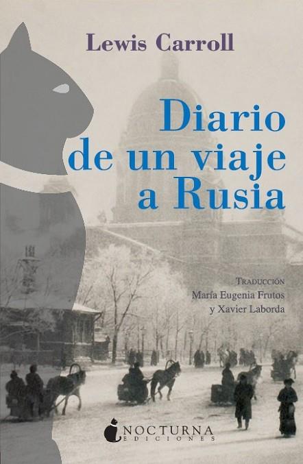 DIARIO DE UN VIAJE A RUSIA | 9788493739607 | CARROLL, LEWIS | Llibres Parcir | Llibreria Parcir | Llibreria online de Manresa | Comprar llibres en català i castellà online
