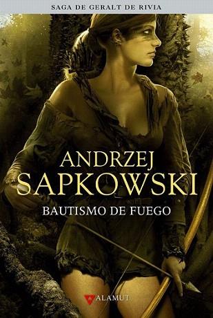 BAUTISMO DE FUEGO (SAGA DE GERALT DE RIVIA) | 9788498890549 | ANDRZEJ SAPKOWSKI | Llibres Parcir | Librería Parcir | Librería online de Manresa | Comprar libros en catalán y castellano online