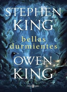 BELLAS DURMIENTES | 9788401020414 | STEPHEN KING/OWEN KING | Llibres Parcir | Llibreria Parcir | Llibreria online de Manresa | Comprar llibres en català i castellà online