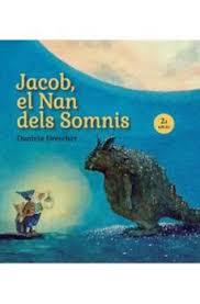 JACOB EL NAN DELS SOMNIS 2ª ED | 9791399149326 | DRESCHER, DANIELA | Llibres Parcir | Llibreria Parcir | Llibreria online de Manresa | Comprar llibres en català i castellà online