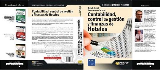 CONTABILIDAD CONTROL GESTION FINANZAS DE HOTELES | 9788492956630 | AMAT ORIOL CAMPA FERNANDO | Llibres Parcir | Librería Parcir | Librería online de Manresa | Comprar libros en catalán y castellano online