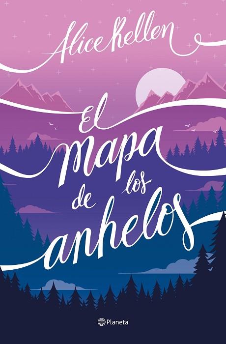 EL MAPA DE LOS ANHELOS | 9788408255956 | KELLEN, ALICE | Llibres Parcir | Llibreria Parcir | Llibreria online de Manresa | Comprar llibres en català i castellà online