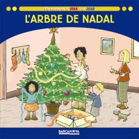 L'ARBRE DE NADAL | 9788448924706 | Llibres Parcir | Librería Parcir | Librería online de Manresa | Comprar libros en catalán y castellano online