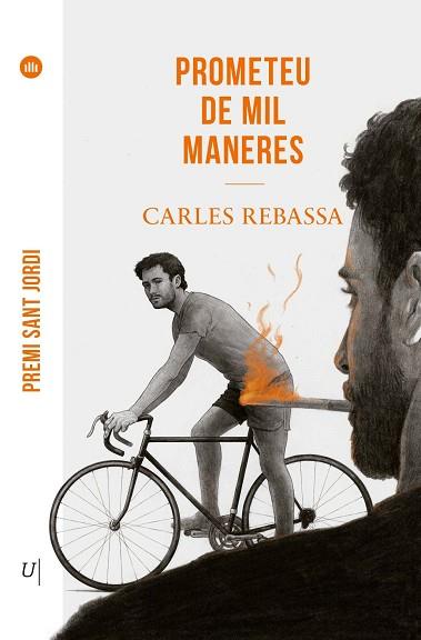 PROMETEU DE MIL MANERES | 9788419721563 | REBASSA  I GIMÉNEZ, CARLES | Llibres Parcir | Llibreria Parcir | Llibreria online de Manresa | Comprar llibres en català i castellà online