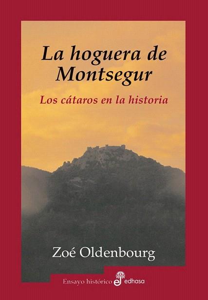HOGUERA DE MONTSEGUR | 9788435026123 | OLDENBOURG | Llibres Parcir | Librería Parcir | Librería online de Manresa | Comprar libros en catalán y castellano online