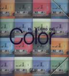 EL LIBRO DEL COLOR | 9788486673697 | Llibres Parcir | Librería Parcir | Librería online de Manresa | Comprar libros en catalán y castellano online