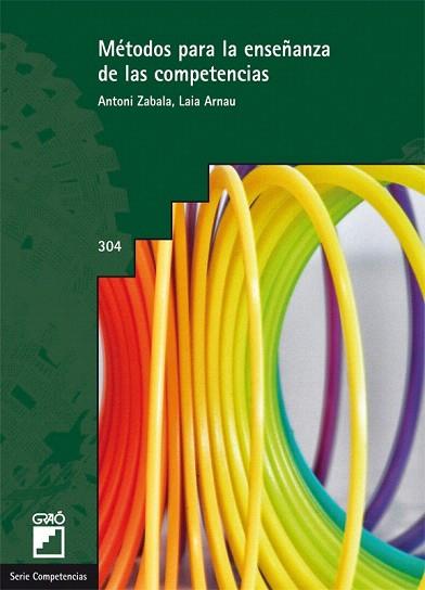 MÉTODOS PARA LA ENSEÑANZA DE LAS COMPETENCIAS | 9788499805450 | ARNAU BELMONTE, LAIA/ZABALA VIDIELLA, ANTONI | Llibres Parcir | Llibreria Parcir | Llibreria online de Manresa | Comprar llibres en català i castellà online