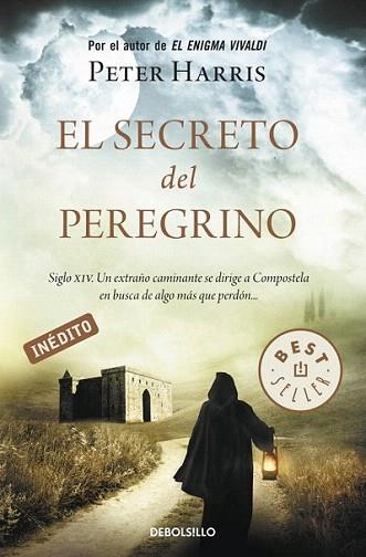SECRETO DEL PEREGRINO BOLSILLO | 9788499083438 | PETER HARRIS | Llibres Parcir | Librería Parcir | Librería online de Manresa | Comprar libros en catalán y castellano online