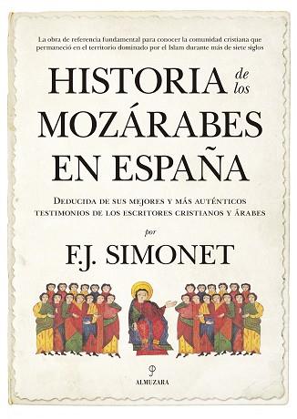 HISTORIA DE LOS MOZáRABES EN ESPAñA | 9788417044114 | SIMONET, FRANCISCO JAVIER | Llibres Parcir | Librería Parcir | Librería online de Manresa | Comprar libros en catalán y castellano online