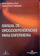MANUAL DE DROGODEPENDENCIAS PARA ENFERMERIA | 9788479785147 | MARTINEZ RUIZ | Llibres Parcir | Librería Parcir | Librería online de Manresa | Comprar libros en catalán y castellano online