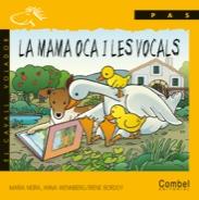 CAVALL VOLADOR : LA MAMA OCA I LES VOCALS ( LLETRA PAL ) | 9788478643981 | VARIOS AUTORES | Llibres Parcir | Llibreria Parcir | Llibreria online de Manresa | Comprar llibres en català i castellà online