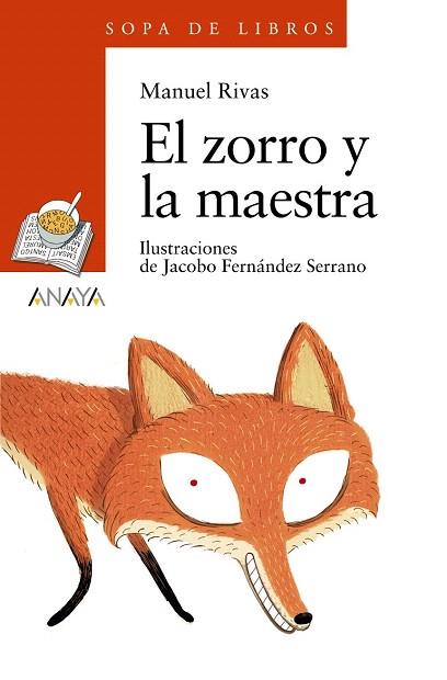 EL ZORRO Y LA MAESTRA | 9788467862324 | RIVAS, MANUEL | Llibres Parcir | Llibreria Parcir | Llibreria online de Manresa | Comprar llibres en català i castellà online