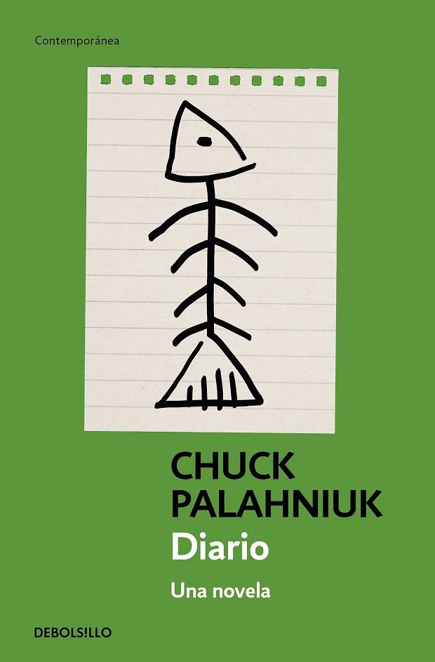 DIARIO. UNA NOVELA | 9788499084985 | PALAHNIUK, CHUCK | Llibres Parcir | Llibreria Parcir | Llibreria online de Manresa | Comprar llibres en català i castellà online