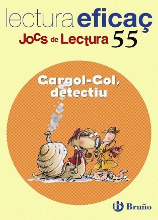 CARGOL-GOL, DETECTIU JOC LECTURA | 9788421660539 | VENTURA MANEN, CLARA | Llibres Parcir | Librería Parcir | Librería online de Manresa | Comprar libros en catalán y castellano online