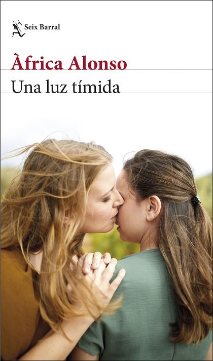 UNA LUZ TÍMIDA | 9788432243615 | ALONSO, ÀFRICA | Llibres Parcir | Librería Parcir | Librería online de Manresa | Comprar libros en catalán y castellano online