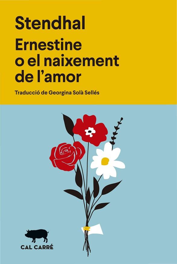 ERNESTINE O EL NAIXEMENT DE L'AMOR | 9788412863598 | STENDHAL | Llibres Parcir | Llibreria Parcir | Llibreria online de Manresa | Comprar llibres en català i castellà online