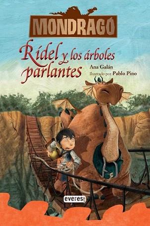 Mondragó. Rídel y los árboles parlantes. Libro 2 | 9788444148137 | Ana Galán | Llibres Parcir | Librería Parcir | Librería online de Manresa | Comprar libros en catalán y castellano online
