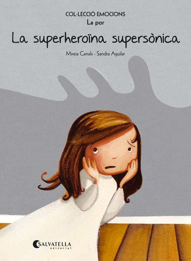 LA SUPERHEROÏNA SUPERSÒNICA (RÚSTICA) | 9788484128069 | CANALS BOTINES, MIREIA | Llibres Parcir | Librería Parcir | Librería online de Manresa | Comprar libros en catalán y castellano online