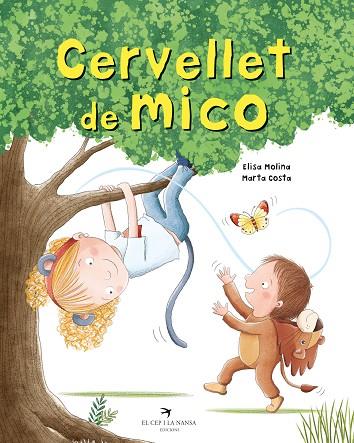 CERVELLET DE MICO | 9788419747112 | MOLINA, ELISA | Llibres Parcir | Librería Parcir | Librería online de Manresa | Comprar libros en catalán y castellano online
