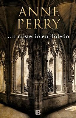 UN MISTERIO EN TOLEDO | 9788466660488 | PERRY, ANNE | Llibres Parcir | Librería Parcir | Librería online de Manresa | Comprar libros en catalán y castellano online