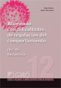 Alumnado con dificultades de regulación del comportamiento | 9788499804149 | Gallardo Garcia, Adela/Bolea López, Enric | Llibres Parcir | Librería Parcir | Librería online de Manresa | Comprar libros en catalán y castellano online