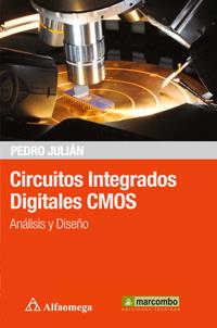 CIRCUITOS INTEGRADOS DIGITALES CMOS: ANÁILISIS Y DISEÑO | 9788426722515 | JULIÁN PEDRO | Llibres Parcir | Llibreria Parcir | Llibreria online de Manresa | Comprar llibres en català i castellà online