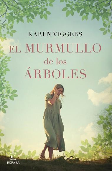 EL MURMULLO DE LOS ÁRBOLES | 9788467055986 | VIGGERS, KAREN | Llibres Parcir | Librería Parcir | Librería online de Manresa | Comprar libros en catalán y castellano online